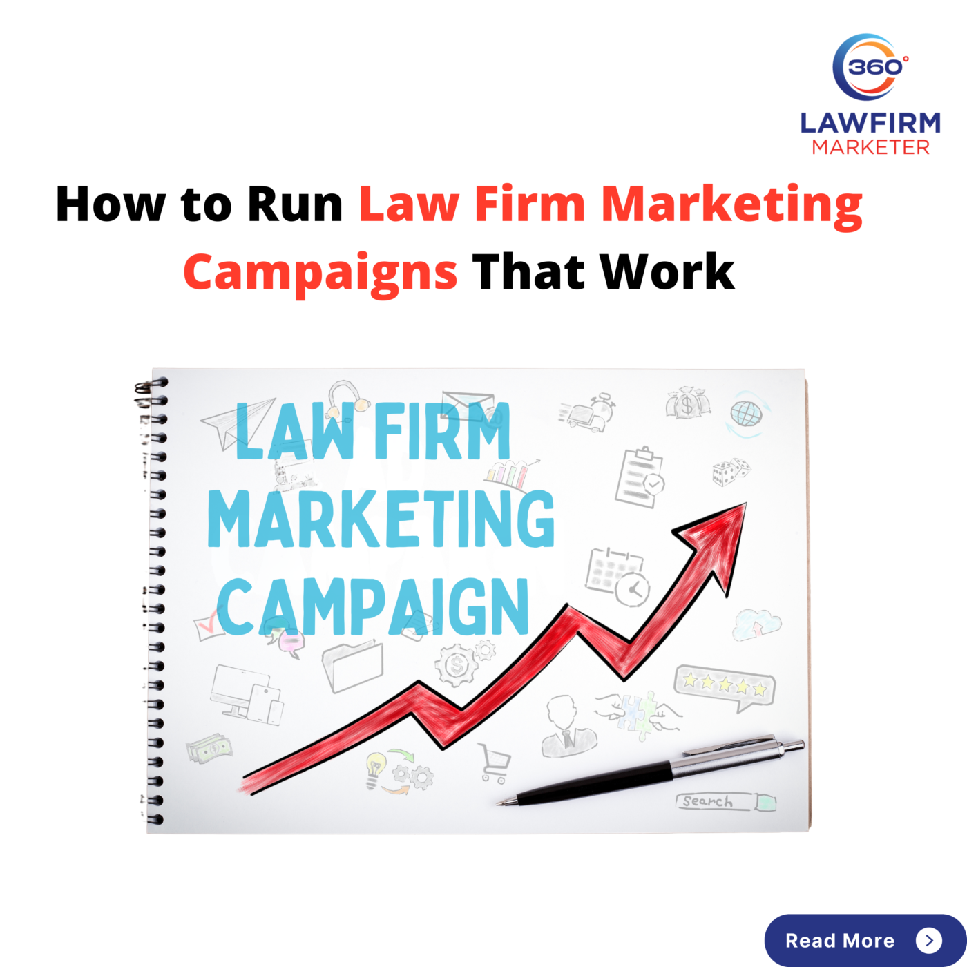 How to Run Law Firm Marketing Campaigns That Work