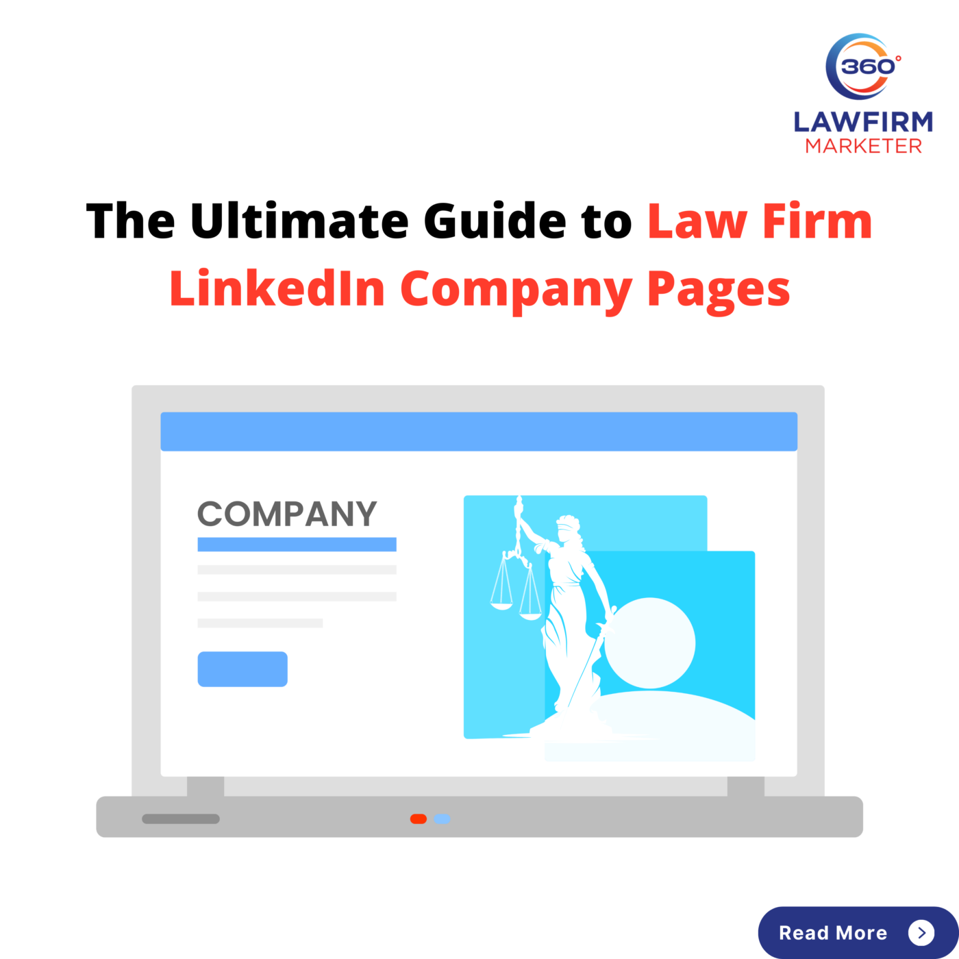 The Ultimate Guide to Law Firm LinkedIn Company Pages