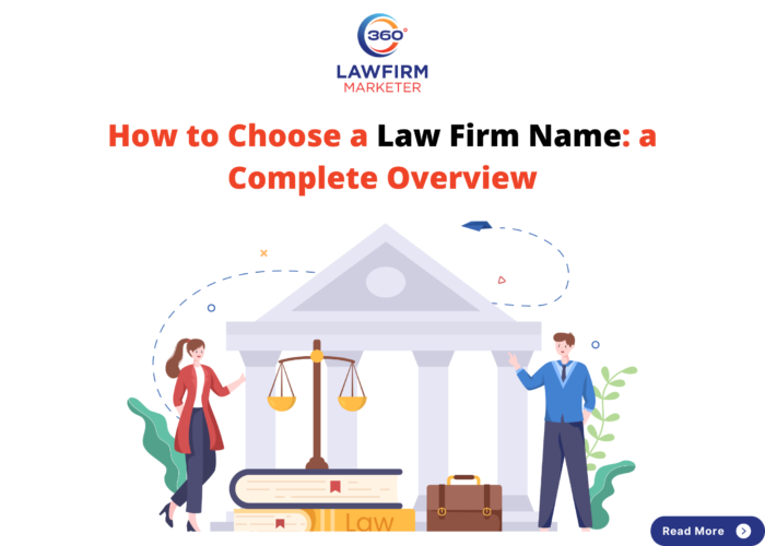 How to Choose a Law Firm Name: A Complete Overview