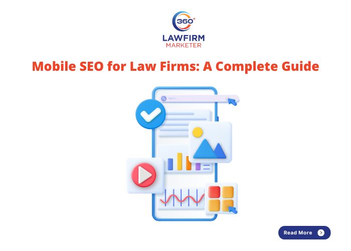 Mobile SEO for Law Firms: A Complete Guide