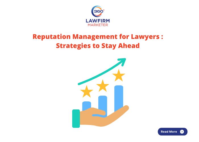 Reputation Management for Lawyers